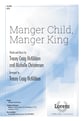 Manger Child, Manger King SATB choral sheet music cover